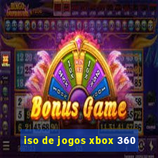 iso de jogos xbox 360